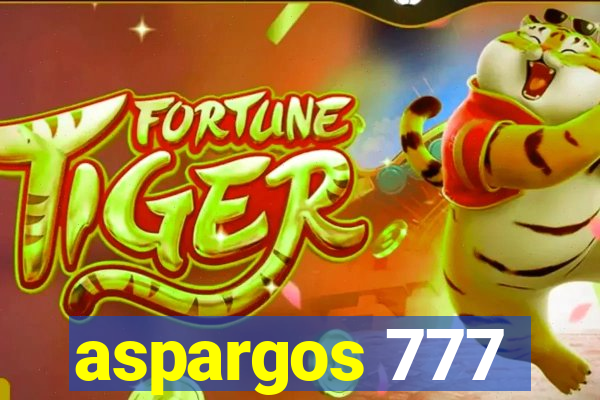 aspargos 777